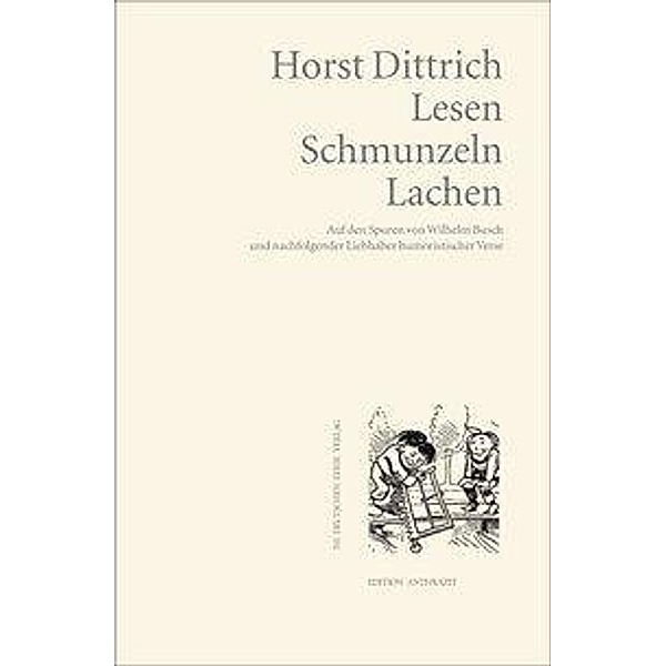 Lesen, schmunzeln, lachen, Horst Dittrich