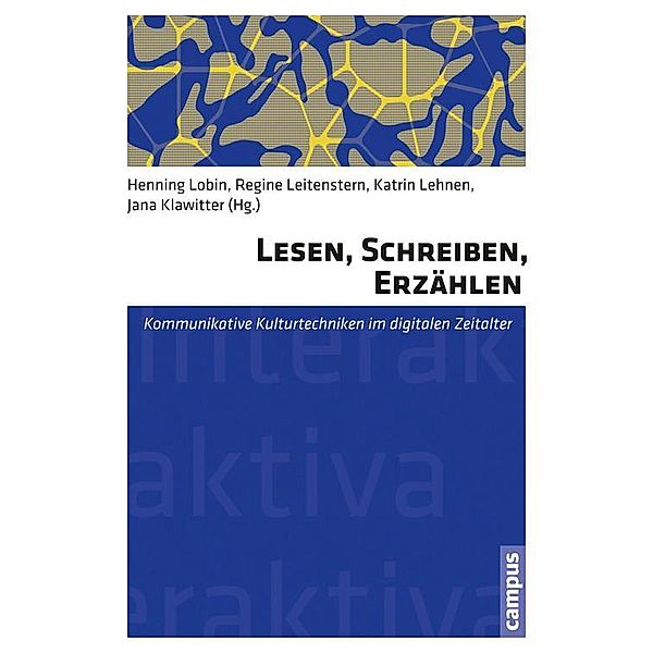 Lesen, Schreiben, Erzählen / Interaktiva Bd.13