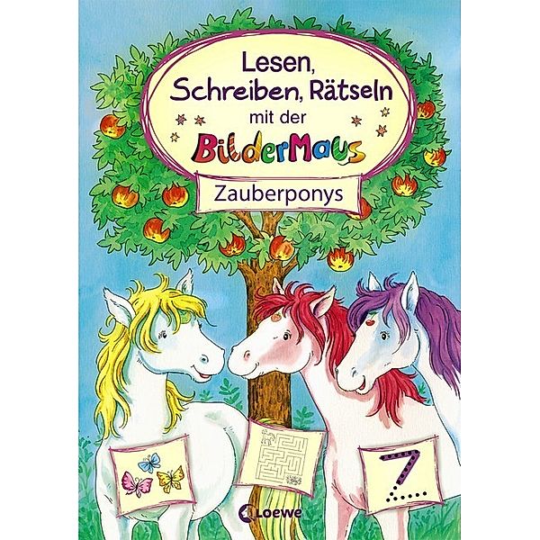 Lesen, Schreiben, Rätseln mit der Bildermaus / Lesen, Schreiben, Rätseln mit der Bildermaus - Zauberponys, Ann-Katrin Heger