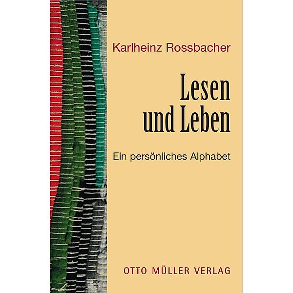 Lesen und Leben, Karlheinz Rossbacher