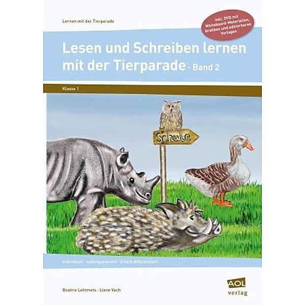 Lesen und Schreiben lernen mit der Tierparade 2, m. 1 CD-ROM, Beatrix Lehtmets, Liane Vach