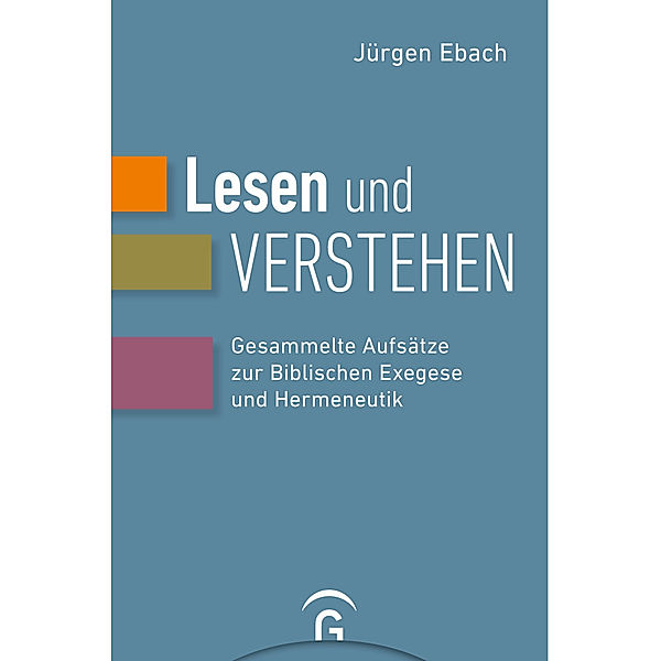 Lesen und Verstehen, Jürgen Ebach