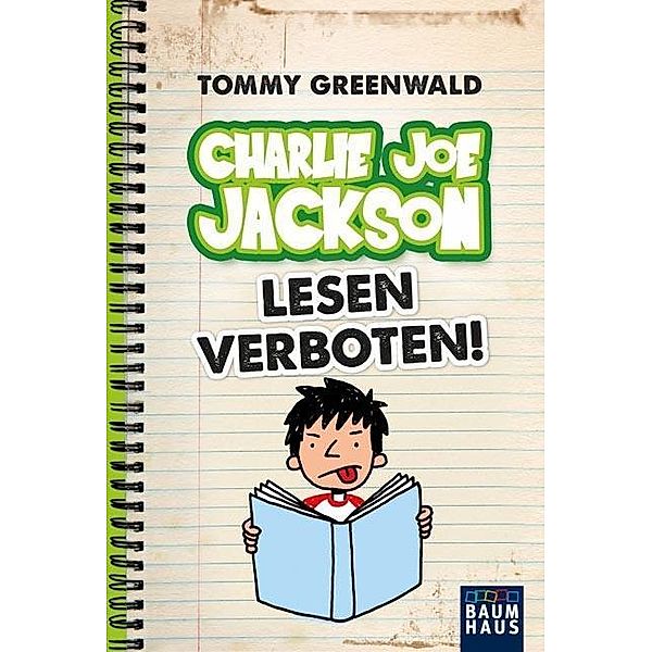 Lesen verboten! / Charlie Joe Jackson Bd.1, Tommy Greenwald