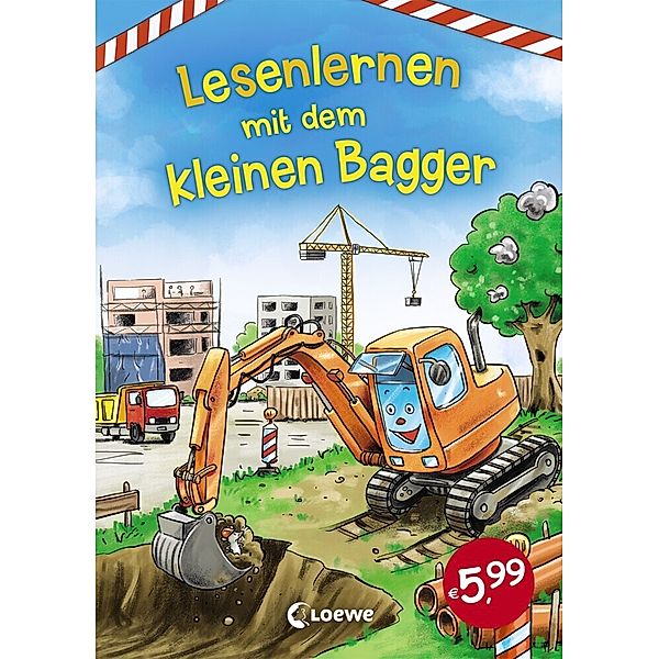 Lesenlernen mit dem kleinen Bagger, Katharina Wieker, Werner Färber, Katja Reider