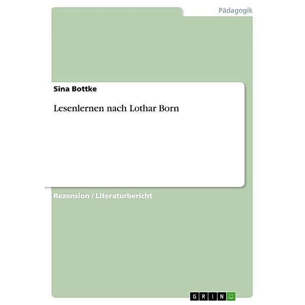 Lesenlernen nach Lothar Born, Sina Bottke