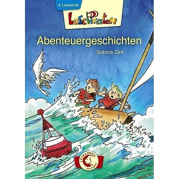 Lesepiraten - Abenteuergeschichten, Sabine Zett