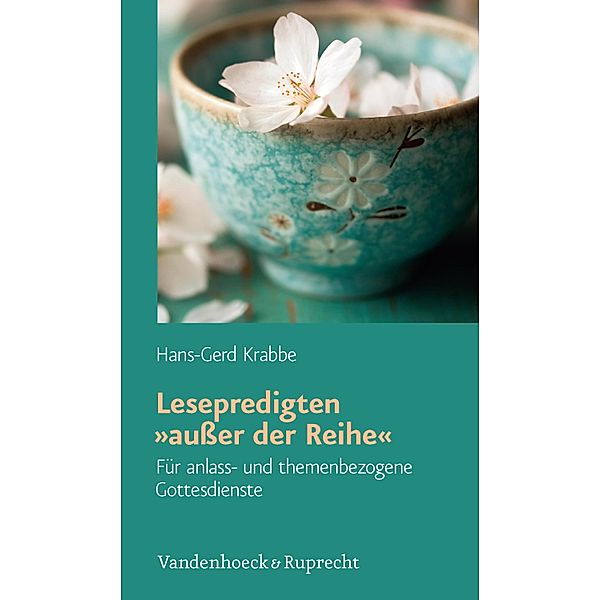 Lesepredigten »ausser der Reihe«, Hans-Gerd Krabbe