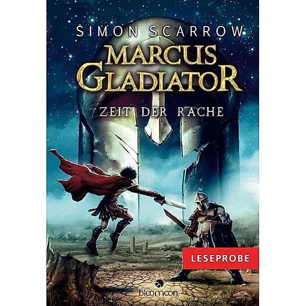 Leseprobe Marcus Gladiator - Zeit der Rache, Simon Scarrow