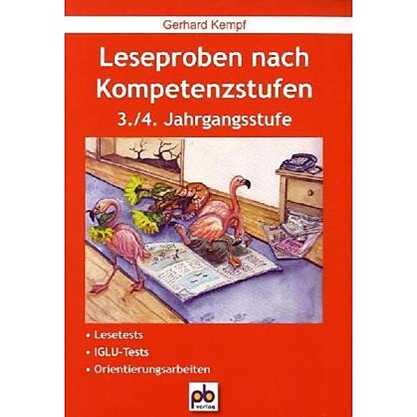Leseproben nach Kompetenzstufen, 3./4. Jahrgangsstufe, Gerhard Kempf
