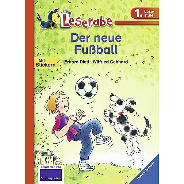 Leserabe - 1. Lesestufe / Der neue Fußball - Leserabe 1. Klasse - Erstlesebuch für Kinder ab 6 Jahren, Erhard Dietl