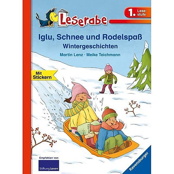 Leserabe - 1. Lesestufe: Iglu, Schnee und Rodelspass. Wintergeschichten, Martin Lenz