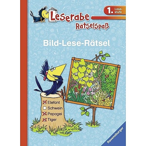 Leserabe - 1. Lesestufe / Leserabe: Bild-Lese-Rätsel (1. Lesestufe), Tanja Bürgermeister