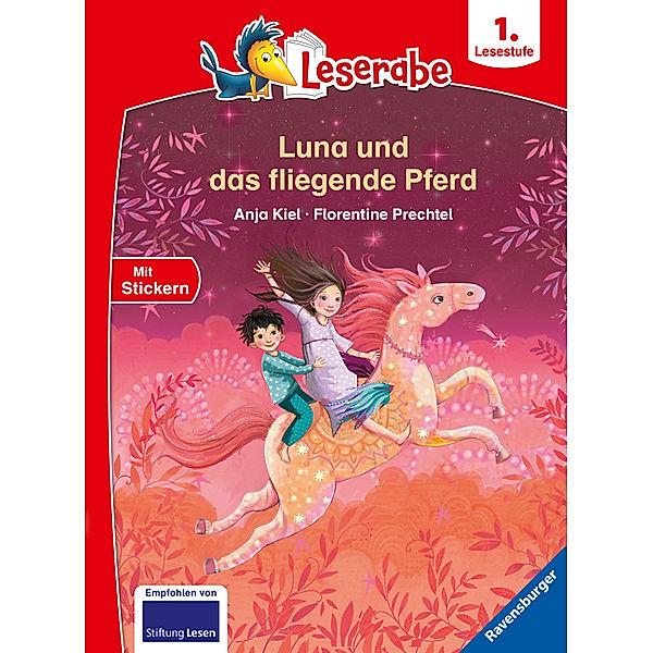 Leserabe - 1. Lesestufe: Luna und das fliegende Pferd, Anja Kiel