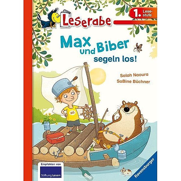 Leserabe - 1. Lesestufe: Max und Biber segeln los!, Salah Naoura