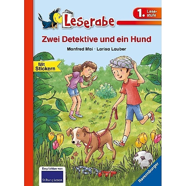 Leserabe - 1. Lesestufe / Zwei Detektive und ein Hund - Leserabe 1. Klasse - Erstlesebuch für Kinder ab 6 Jahren, Manfred Mai