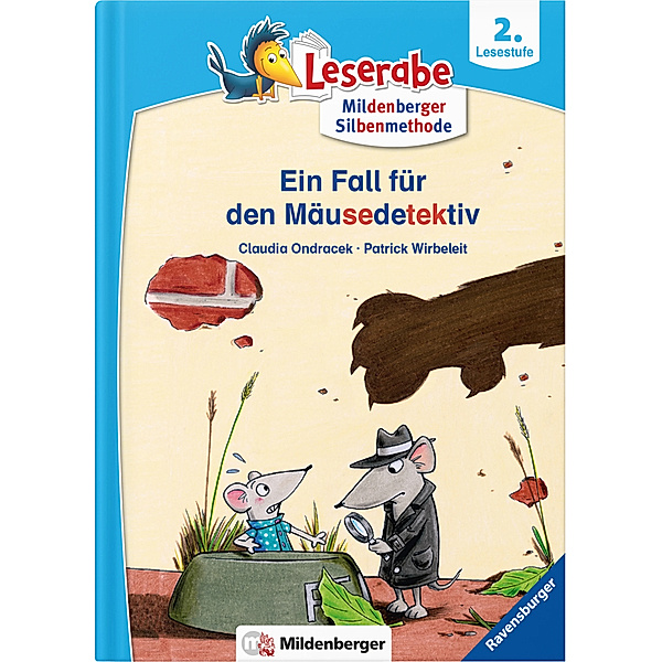 Leserabe - Ein Fall für den Mäusedetektiv, Claudia Ondracek, Patrick Wirbeleit