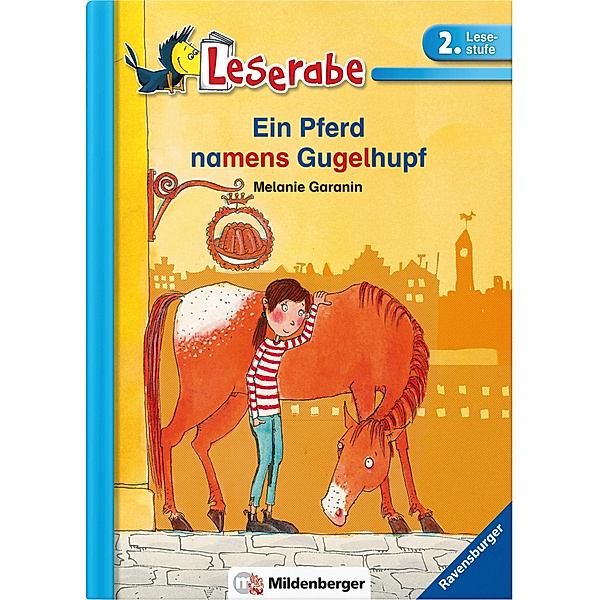 Leserabe - Ein Pferd namens Gugelhupf, Melanie Garanin