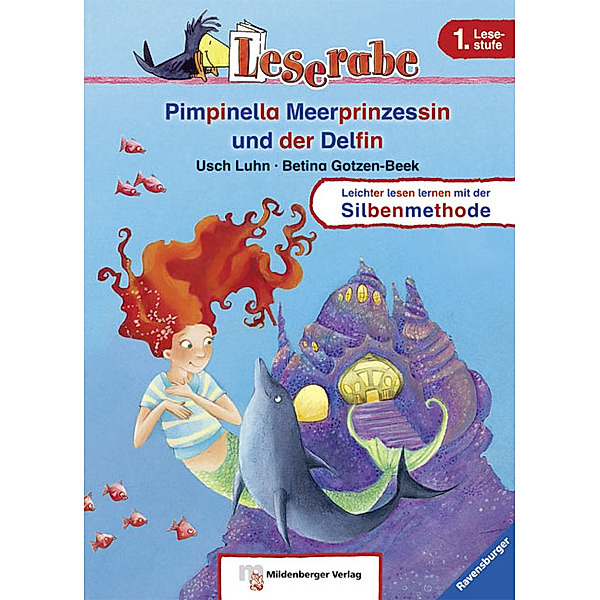 Leserabe mit Mildenberger Silbenmethode / Pimpinella Meerprinzessin und der Delfin - Leserabe 1. Klasse - Erstlesebuch für Kinder ab 6 Jahren, Usch Luhn