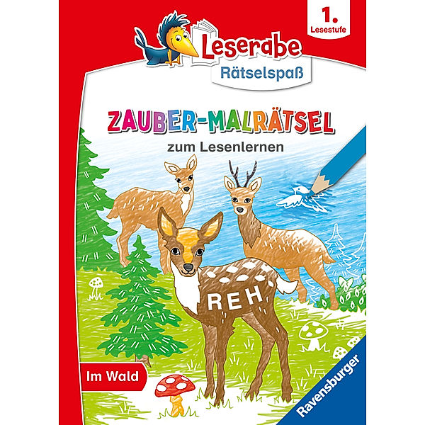 Leserabe Rätselspass Zauber-Malrätsel zum Lesenlernen: Im Wald (1. Lesestufe), Melinda Ronto