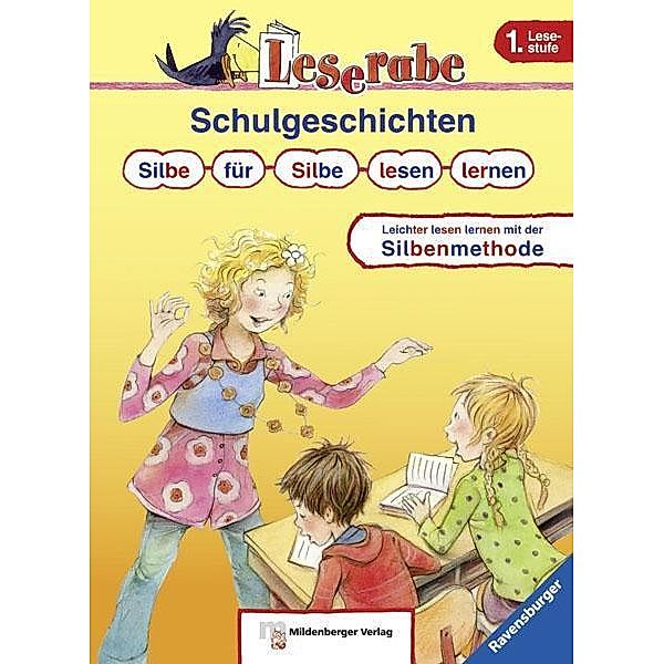 Leserabe - Schulgeschichten, Martin Klein, Katja Königsberg