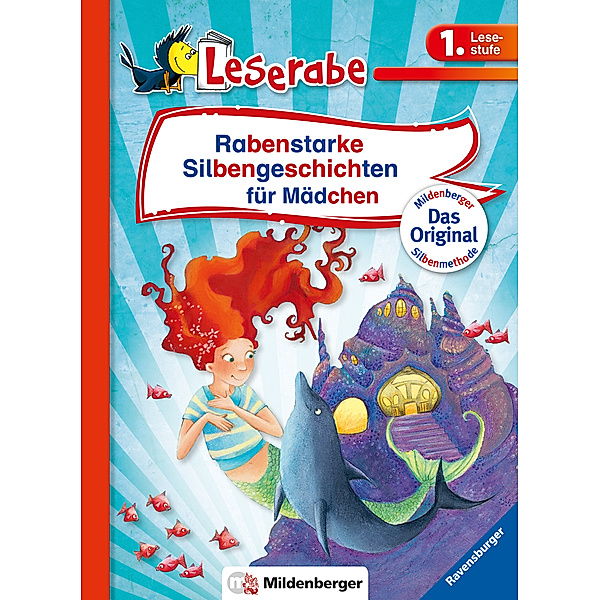 Leserabe - Sonderausgaben / Rabenstarke Silbengeschichten für Mädchen - Leserabe 1. Klasse - Erstlesebuch für Kinder ab 6 Jahren, Usch Luhn, Doris Arend