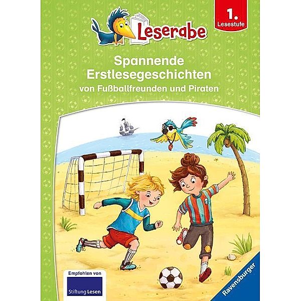 Leserabe - Sonderausgaben: Spannende Erstlesegeschichten von Fußballfreunden und Piraten, Tino, Claudia Ondracek