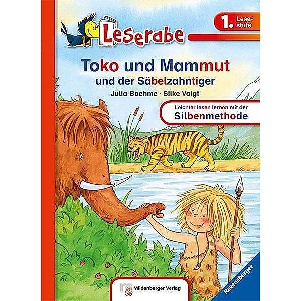 Leserabe - Toko und Mammut und der Säbelzahntiger, Julia Boehme