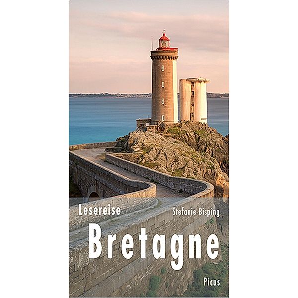 Lesereise Bretagne / Picus Lesereisen, Stefanie Bisping