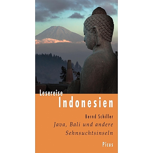 Lesereise Indonesien / Picus Lesereisen, Bernd Schiller