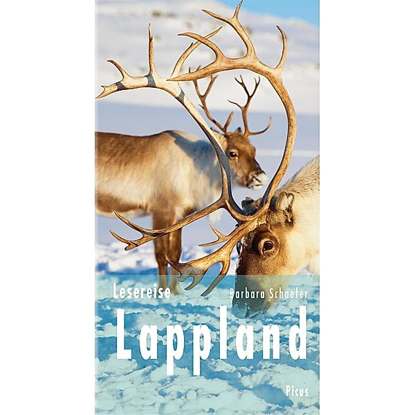 Lesereise Lappland / Picus Lesereisen, Barbara Schaefer