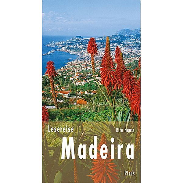 Lesereise Madeira / Picus Lesereisen, Rita Henss
