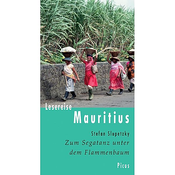 Lesereise Mauritius / Picus Lesereisen, Stefan Slupetzky