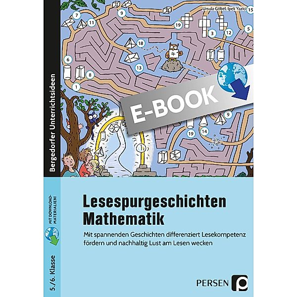 Lesespurgeschichten 5./6. Klasse - Mathematik, Ursula Göbel, Ipek Yazici