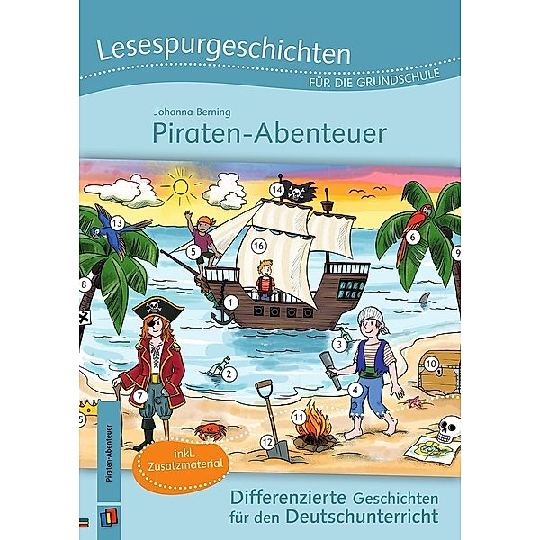 Lesespurgeschichten für die Grundschule - Piraten-Abenteuer, Johanna Berning