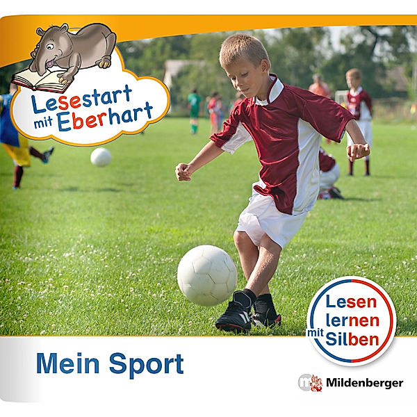 Lesestart mit Eberhart: Mein Sport, Stefanie Drecktrah