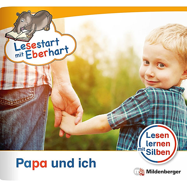 Lesestart mit Eberhart: Papa und ich, Stefanie Drecktrah