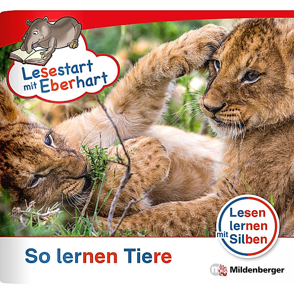 Lesestart mit Eberhart - Sonderheft: So lernen Tiere