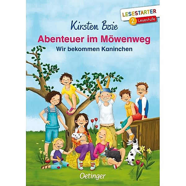 Lesestarter / Abenteuer im Möwenweg. Wir bekommen Kaninchen, Kirsten Boie