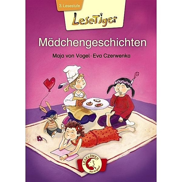 Lesetiger - Mädchengeschichten, Maja Von Vogel