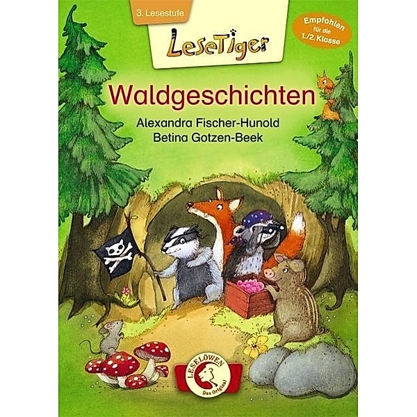 Lesetiger - Waldgeschichten, Alexandra Fischer-Hunold