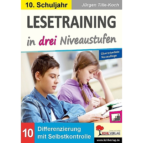 Lesetraining in drei Niveaustufen / Klasse 10, Jürgen Tille-Koch