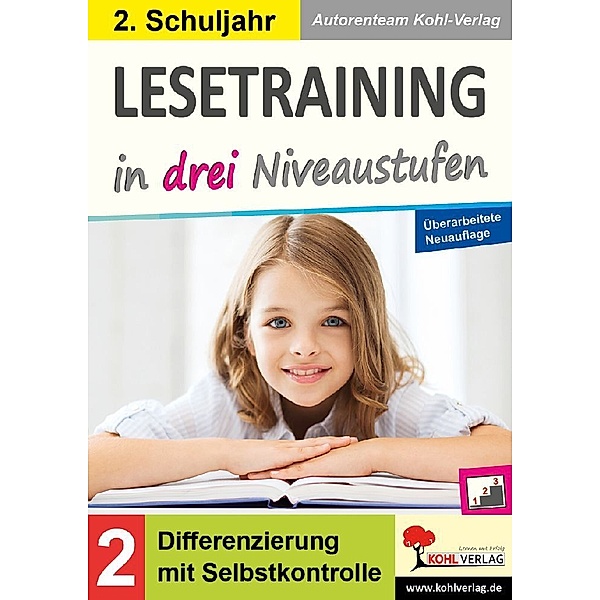 Lesetraining in drei Niveaustufen / Klasse 2, Autorenteam Kohl-Verlag