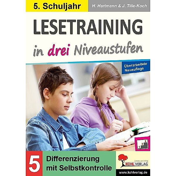 Lesetraining in drei Niveaustufen / Klasse 5, Horst Hartmann, Jürgen Tille-Koch