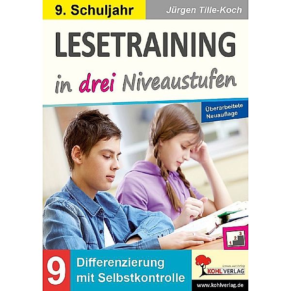 Lesetraining in drei Niveaustufen / Klasse 9, Jürgen Tille-Koch