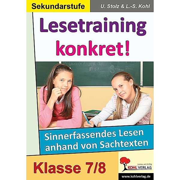 Lesetraining konkret!  /  7.-8. Schuljahr, Ulrike Stolz, Lynn-Sven Kohl