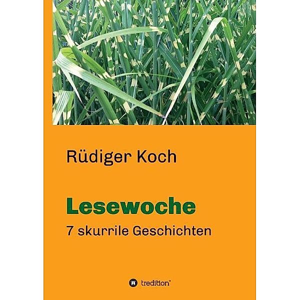 Lesewoche, Rüdiger Koch