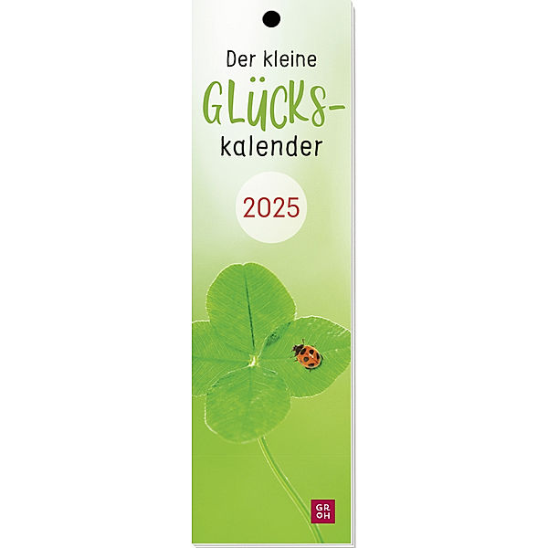 Lesezeichenkalender 2025: Der kleine Glückskalender