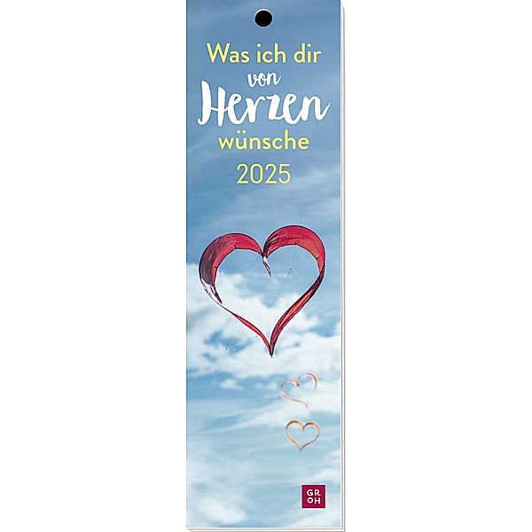 Lesezeichenkalender 2025: Was ich dir von Herzen wünsche