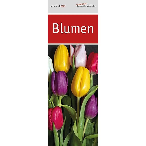 Lesezeichenkalender Blumen 2023, ars vivendi Verlag