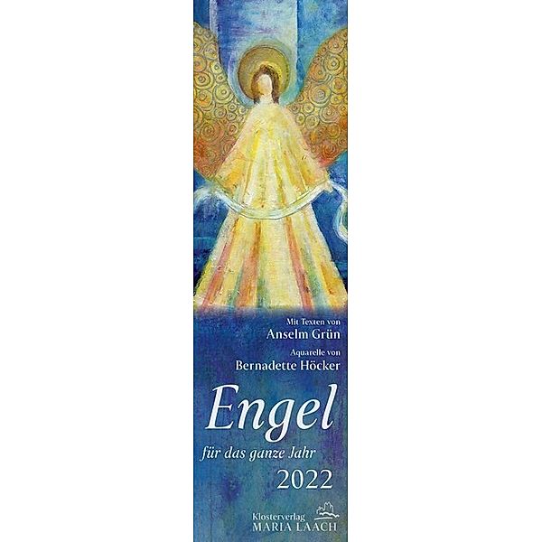 Lesezeichenkalender - Engel für das ganze Jahr 2022, Anselm Grün